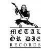Metal Ör Die Records