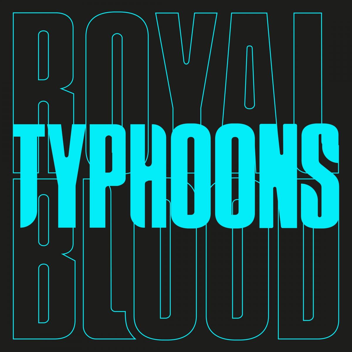 ROYAL BLOOD 
