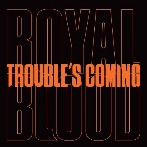 ROYAL BLOOD 