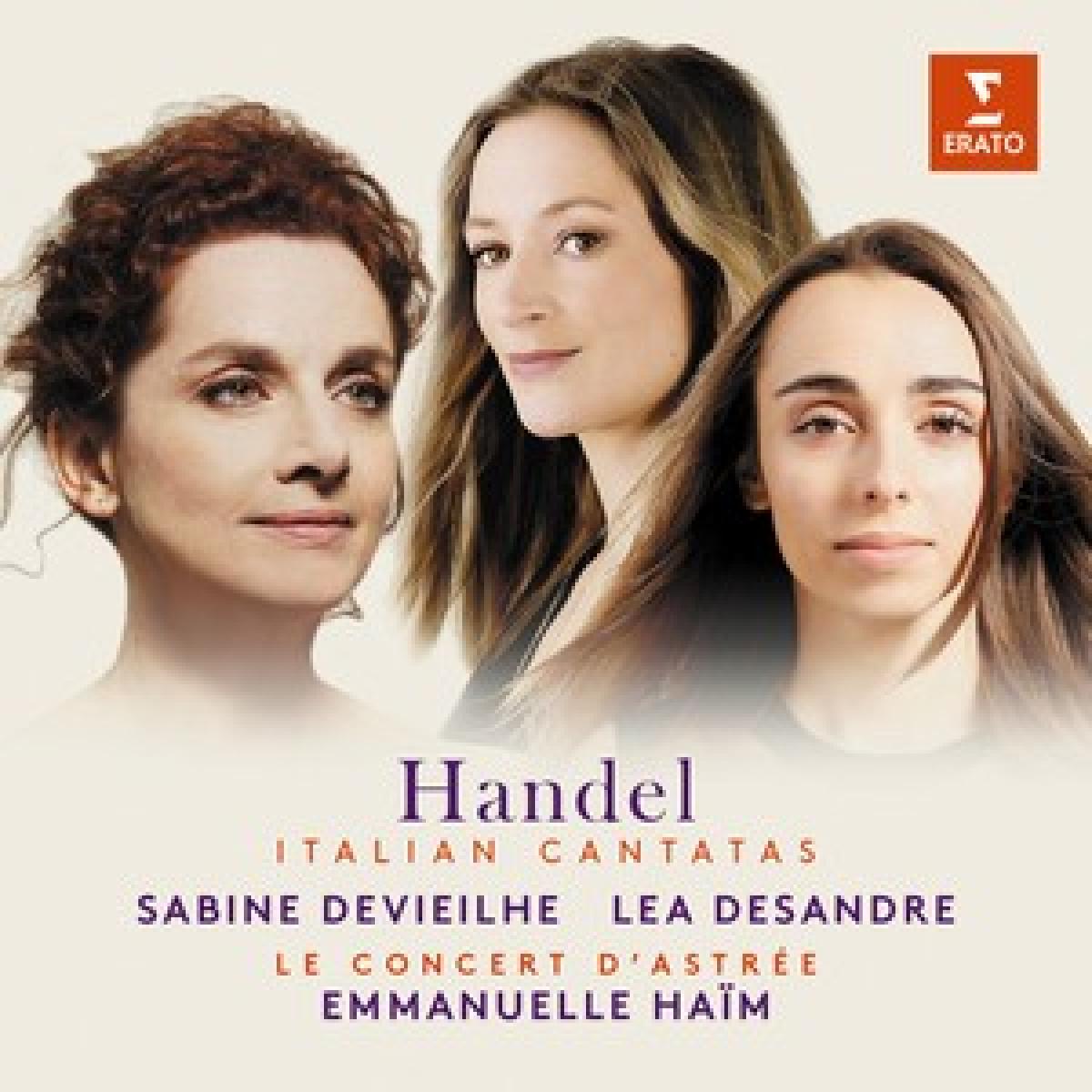 DEVIEILHE/DESANDRE/LE CONCERT D'ASTREE/HAIM 