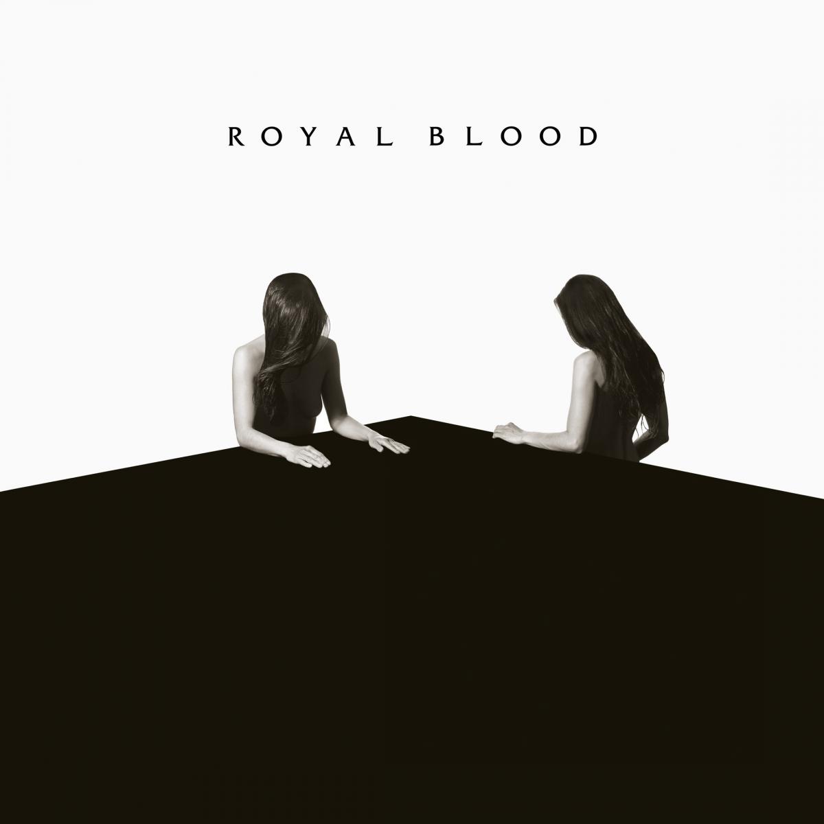ROYAL BLOOD 