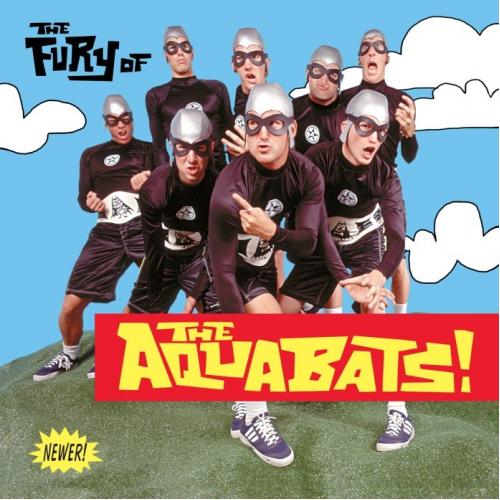 AQUABATS, THE 