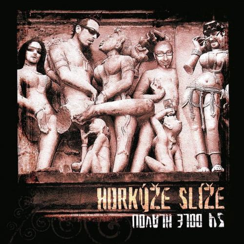 HORKYZE SLIZE 