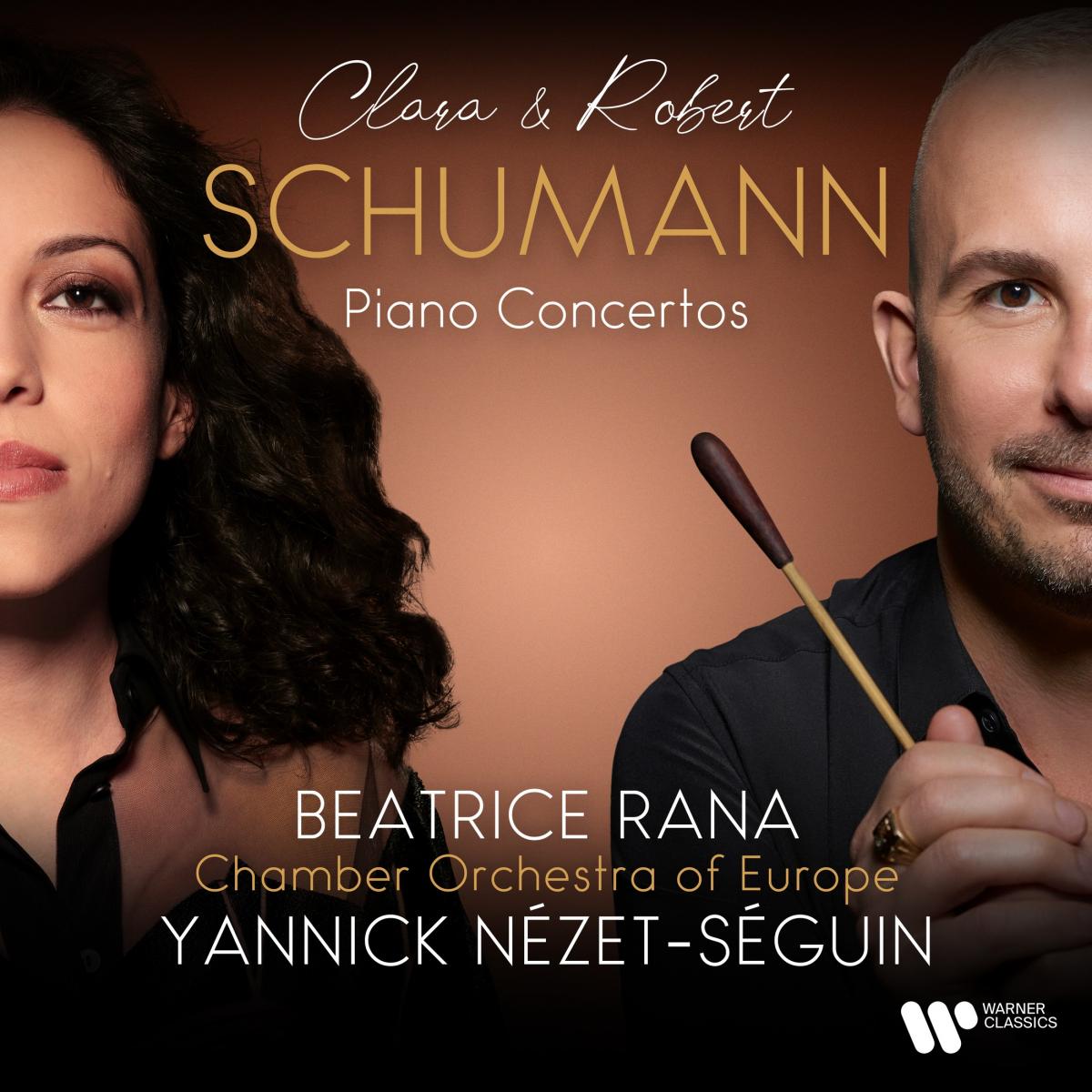 RANA, BEATRICE , CHAMBER ORCHESTRA OF EUROPE / YANNICK NÉZET-SÉGUIN 
