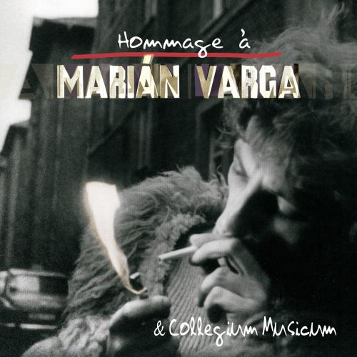 VARGA, MARIAN & COLLEGIUM MUSICUM 