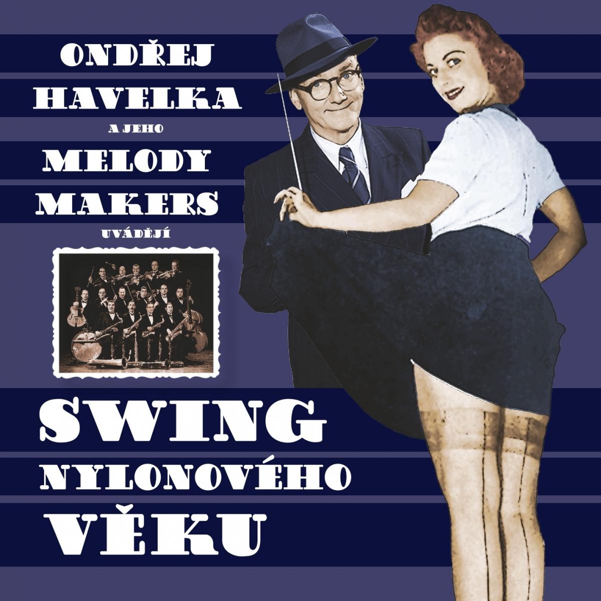 HAVELKA, ONDREJ A JEHO MELODY MAKERS 