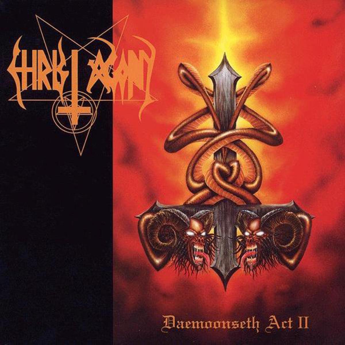 Christ Agony "Daemoonseth - Act II" CD