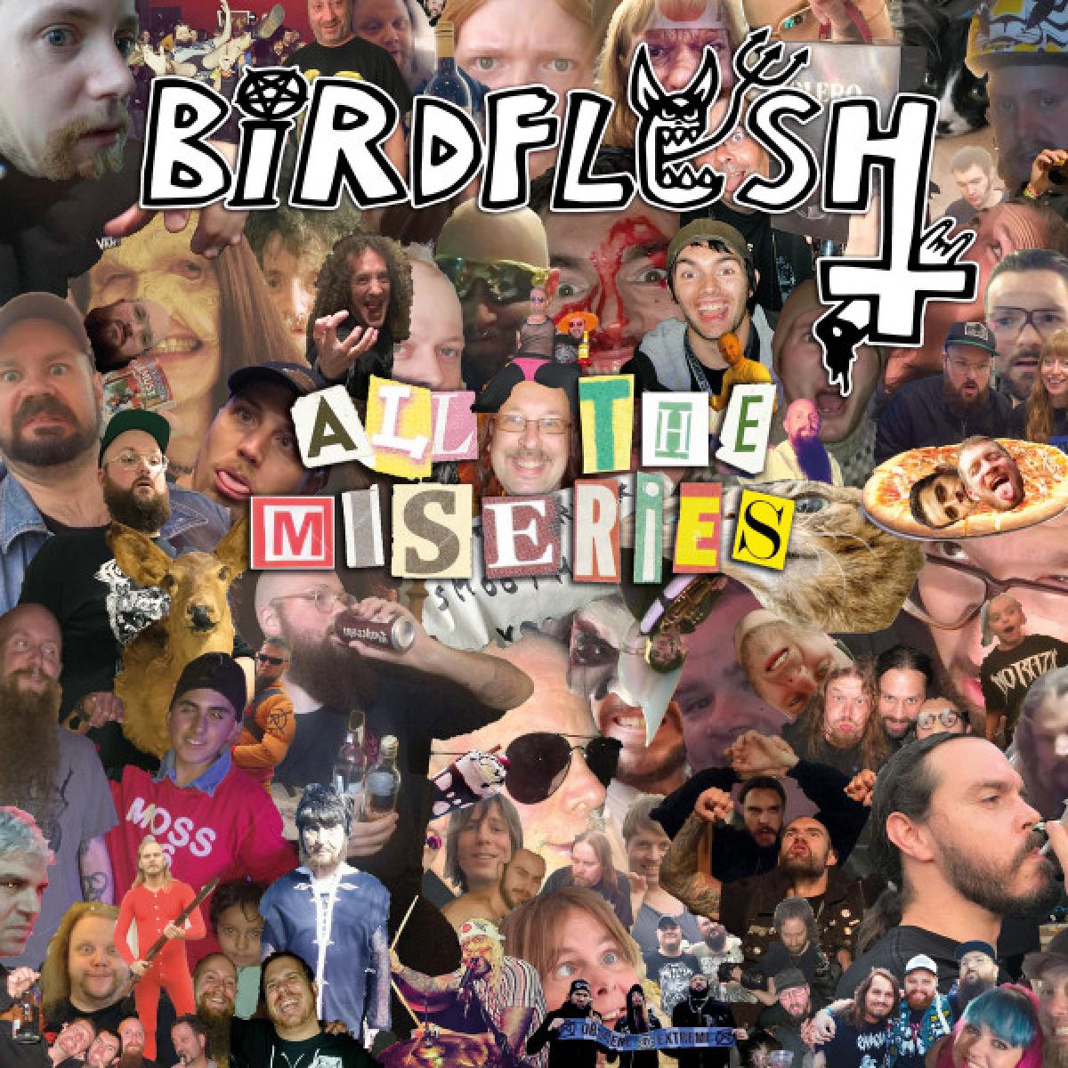 Birdflesh "All The Miseries" CD