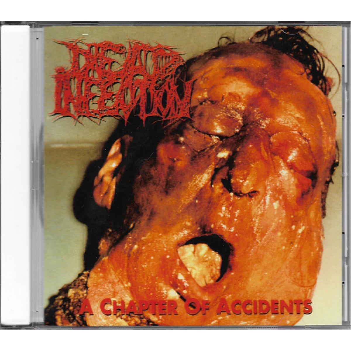 Dead Infection "A Chapter Of Accidents" CD