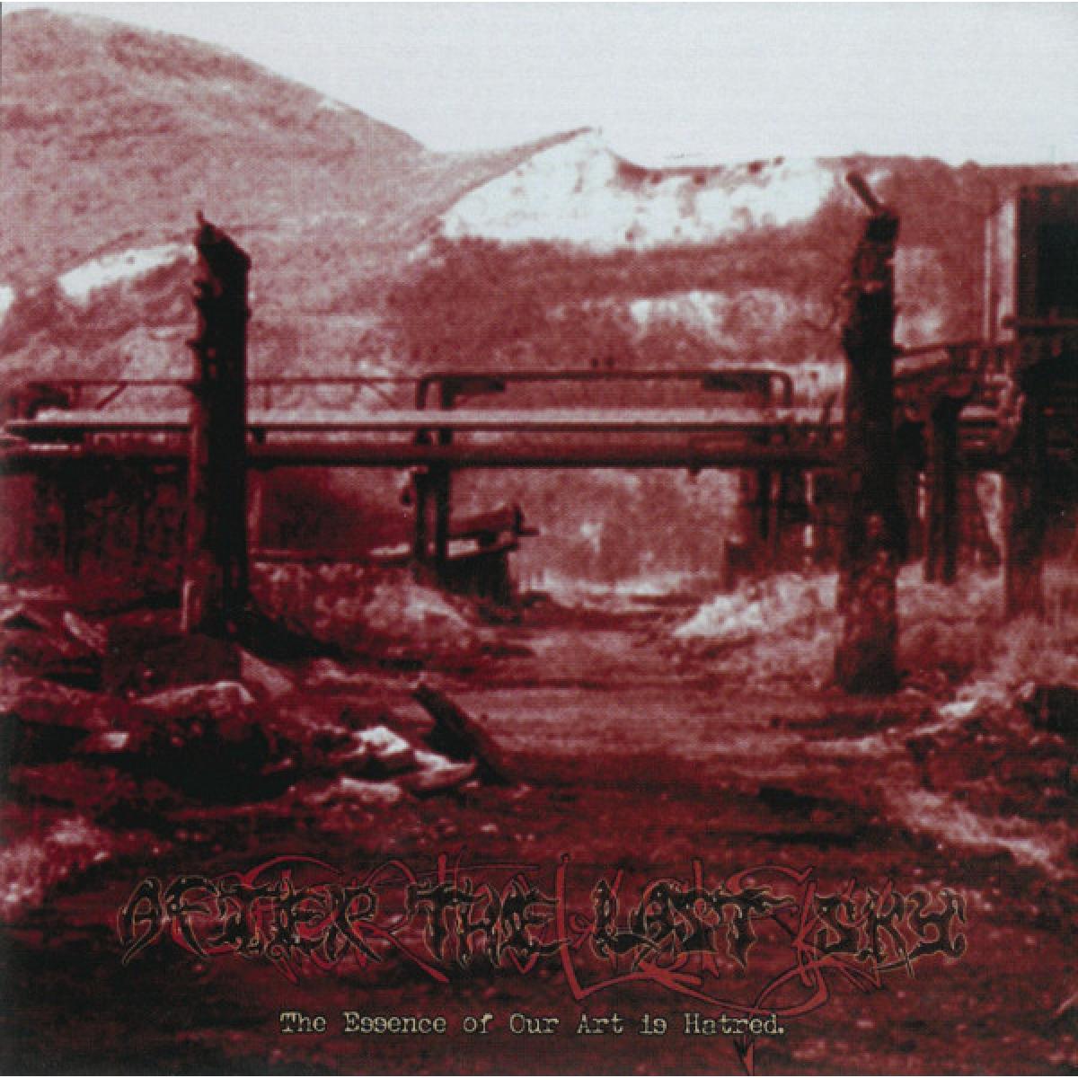 After The Last Sky / Inert "The Essence Of Our Art Is Hatred / The 3:00 AM Conspiracies" CD