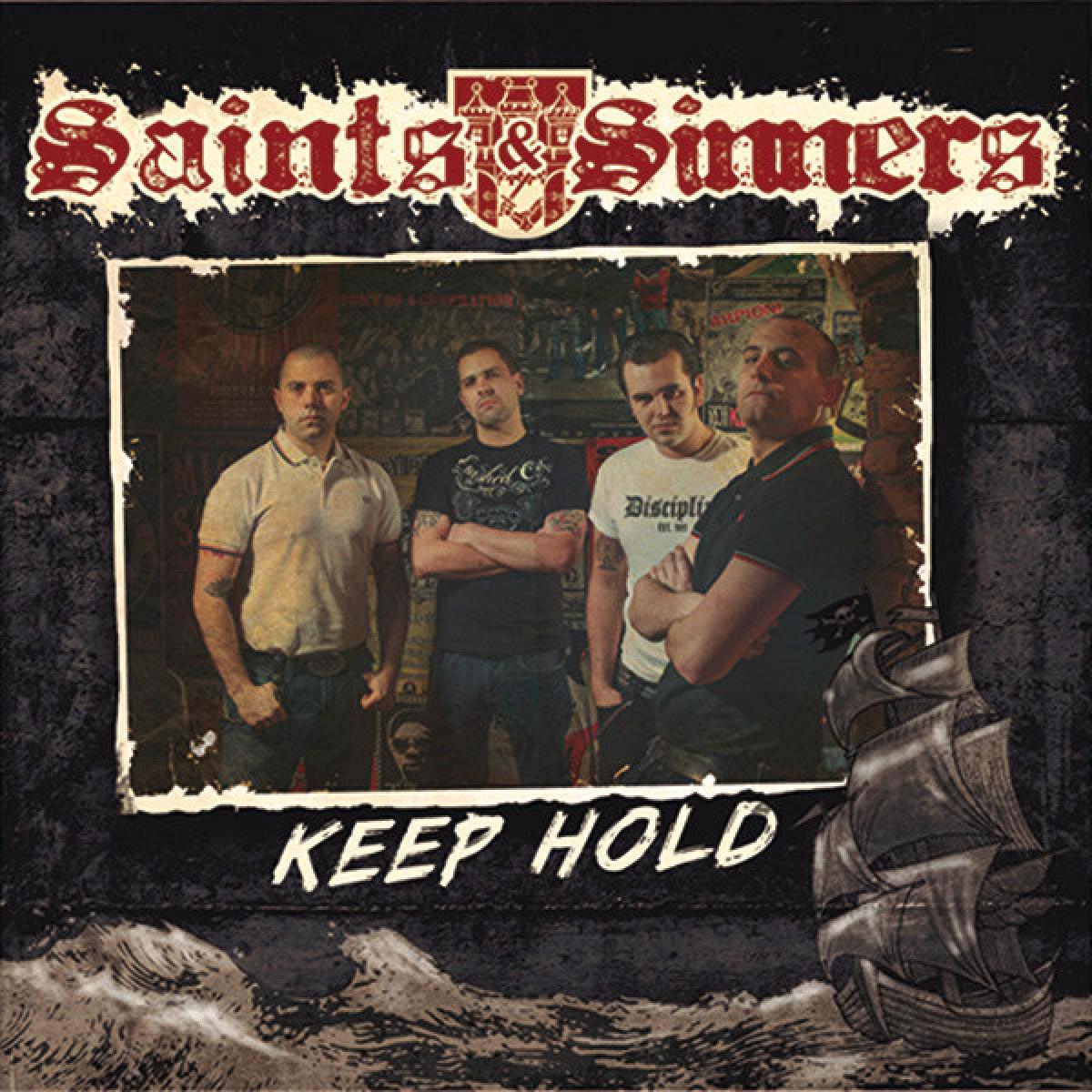 Saints & Sinners "Keep Hold" 7"