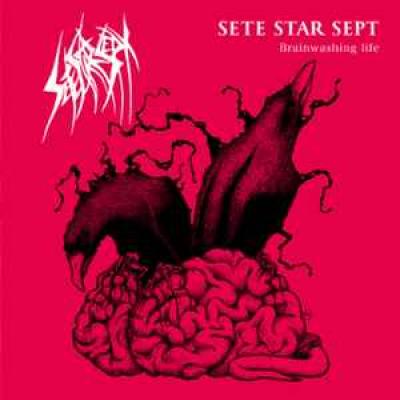Sete Star Sept / Grinder Bueno split 7"