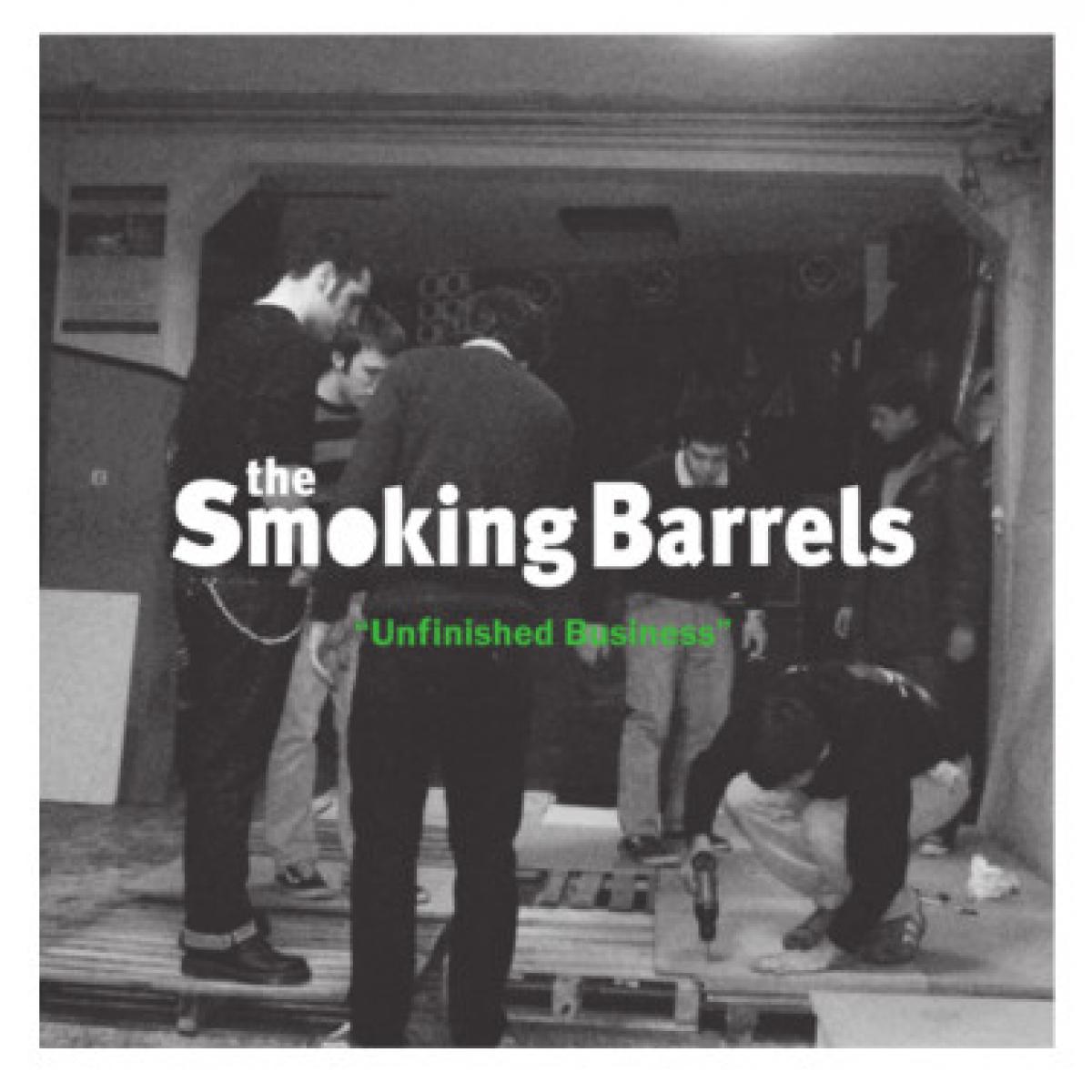The Smoking Barrels "Unfinished Business" 7"