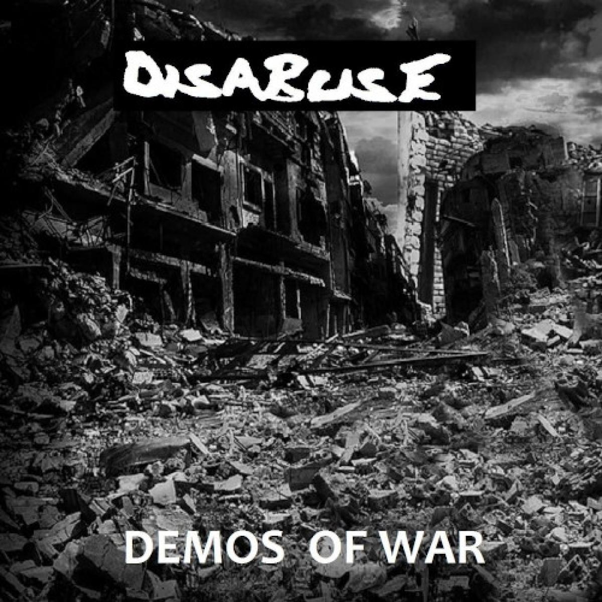 Disabuse "Demos of War" LP