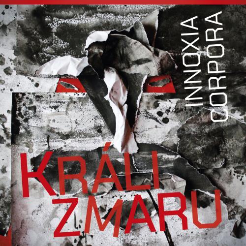 Innoxia Corpora "Králi Zmaru" LP (Black)