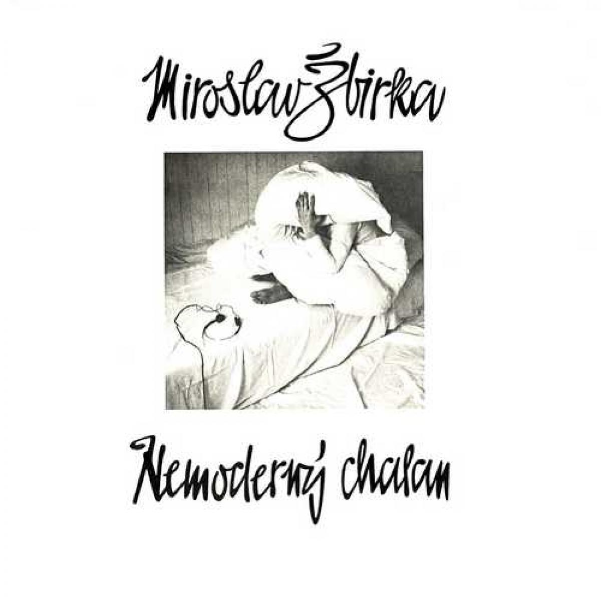 Miroslav Žbirka "Nemoderný Chalan" LP