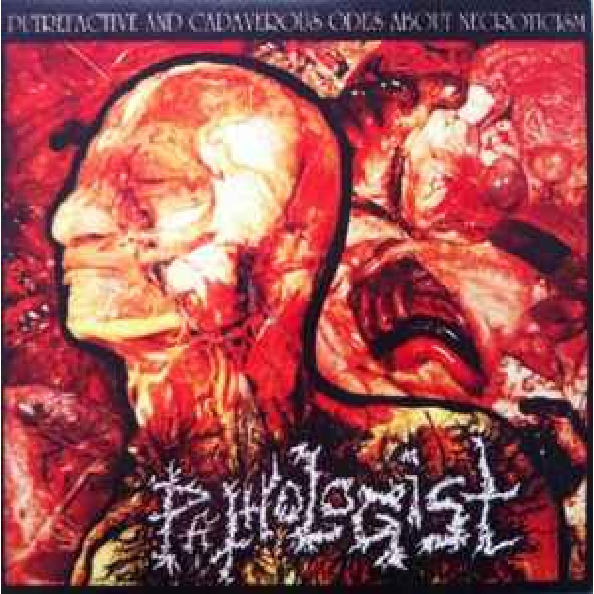 Pathologist "Putrefactive And Cadaverous Odes About Necroticism" LP