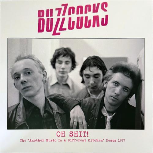 Buzzcocks "Oh Shit! (The "Another Music In A Different Kitchen" Demos 1977)" LP
