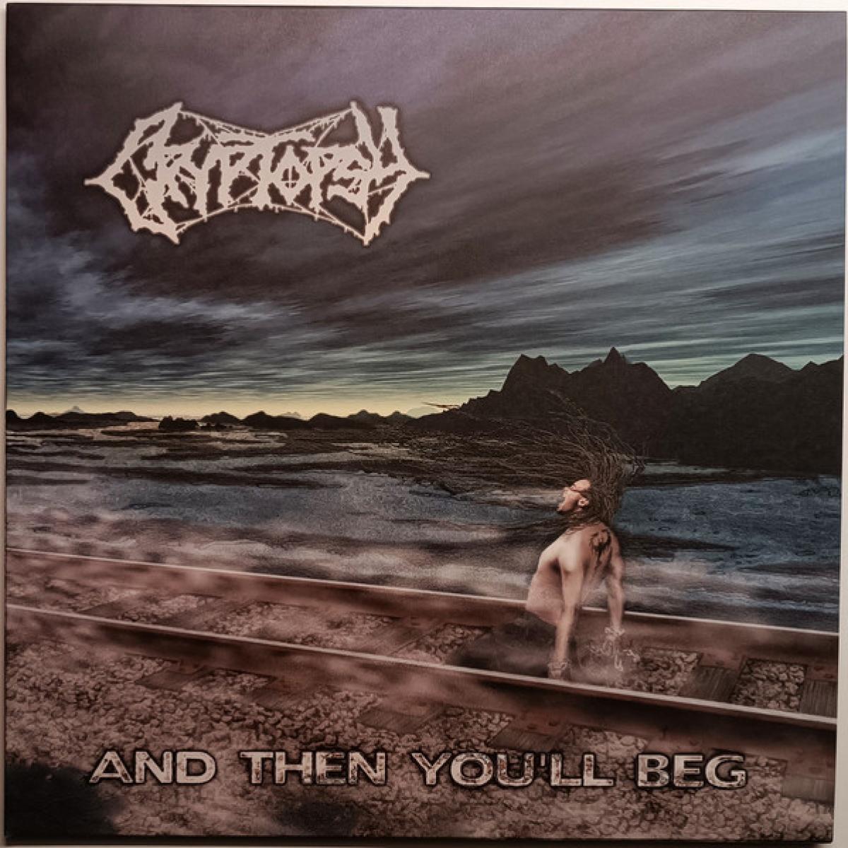 Cryptopsy "And Then You'll Beg" LP