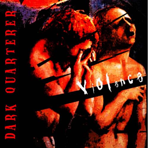 Dark Quarterer "Violence" LP (Red)