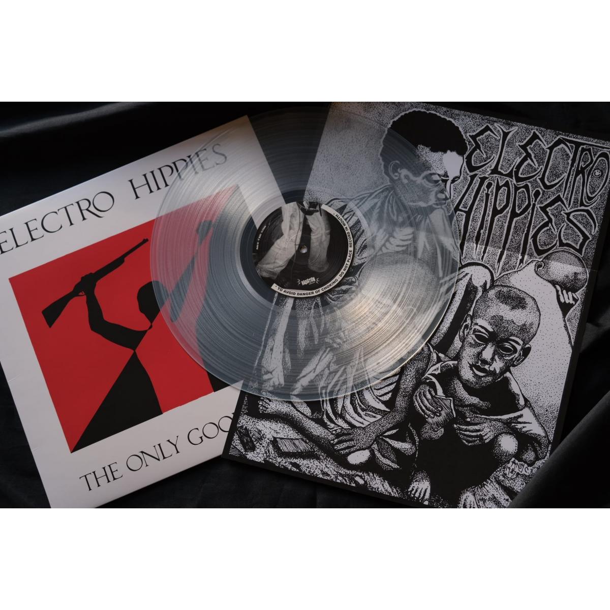 Electro Hippies "The Only Good Punk… Is A Dead One" LP