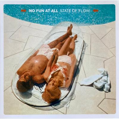No Fun At All "State Of Flow" LP