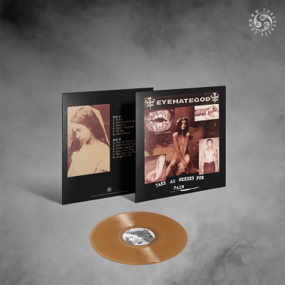 Eyehategod "Take As Needed For Pain" LP