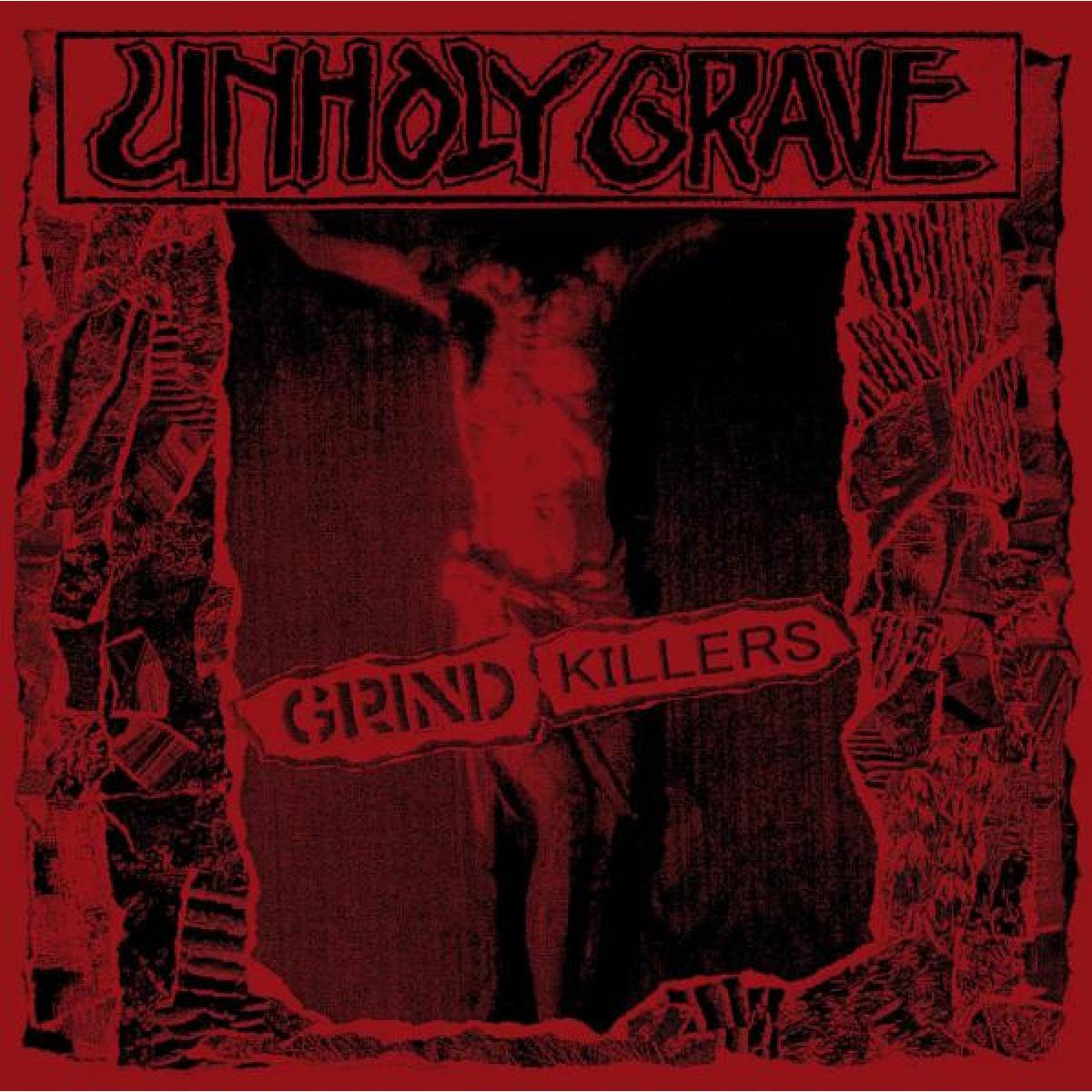 Unholy Grave "Grind Killers" LP