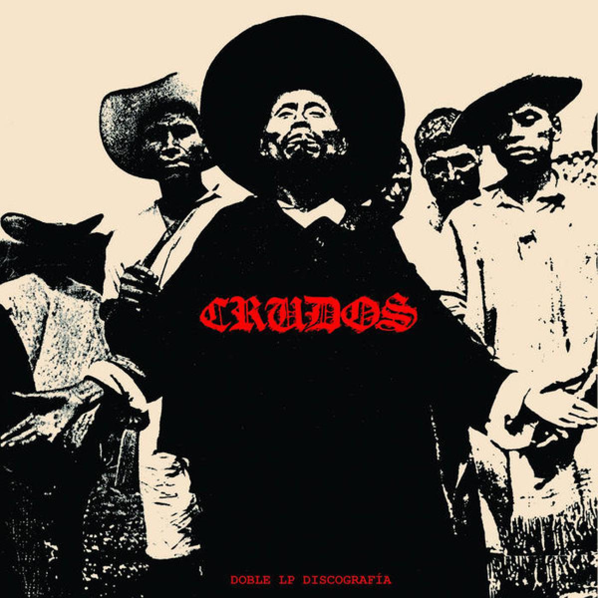 Los Crudos "Doble LP Discografía" 2LP