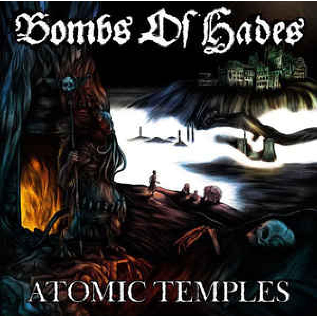 Bombs Of Hades "Atomic Temples" LP