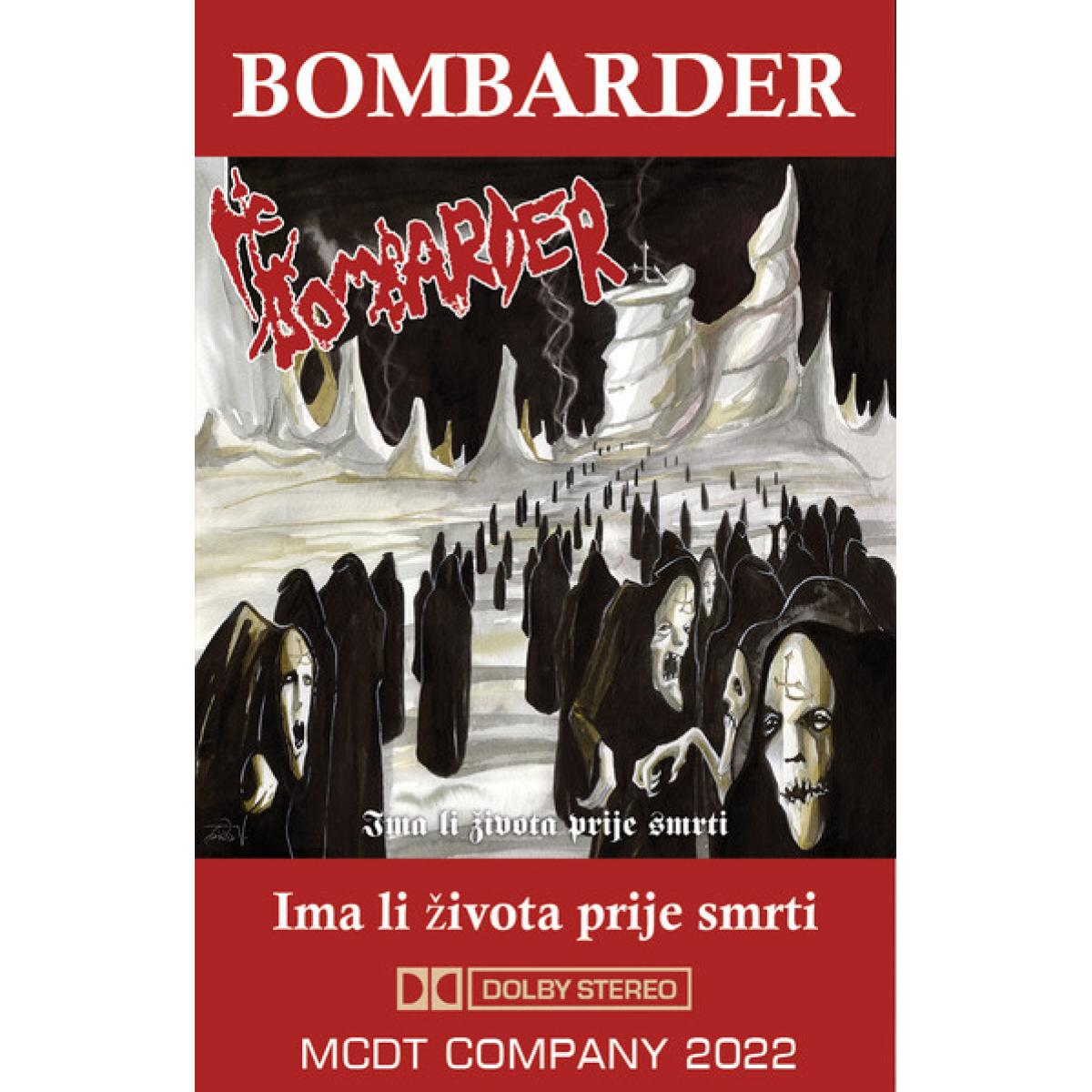 Bombarder "Ima Li Života Prije Smrti" MC