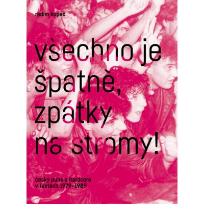 Všechno je špatně, zpátky na stromy! Kniha